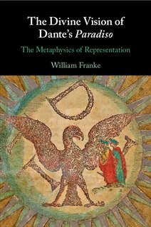 Couverture_The Divine Vision of Dante's Paradiso