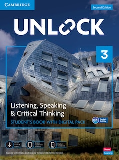 Front cover_Unlock Level 3 Listening, Speaking And Critical Thinking Student's Book With Digital Pack