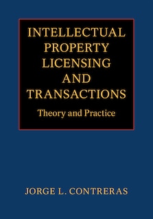 Couverture_Intellectual Property Licensing And Transactions
