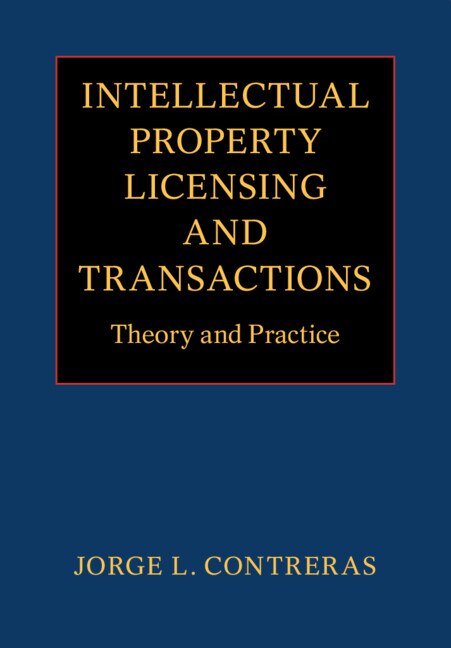 Couverture_Intellectual Property Licensing And Transactions