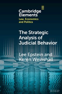 Front cover_The Strategic Analysis Of Judicial Behavior