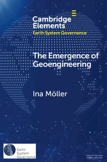 Front cover_The Emergence of Geoengineering