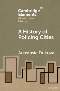 Front cover_A History of Policing Cities