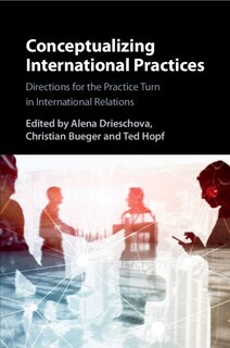 Couverture_Conceptualizing International Practices