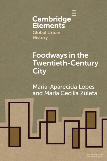 Couverture_Foodways in the Twentieth-Century City