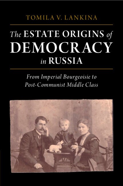 Couverture_The Estate Origins of Democracy in Russia