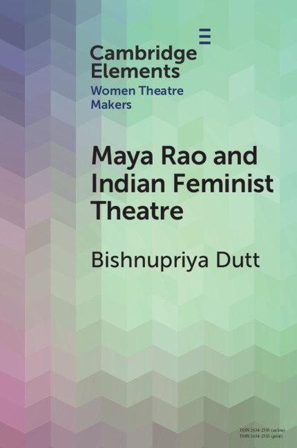 Couverture_Maya Rao and Indian Feminist Theatre