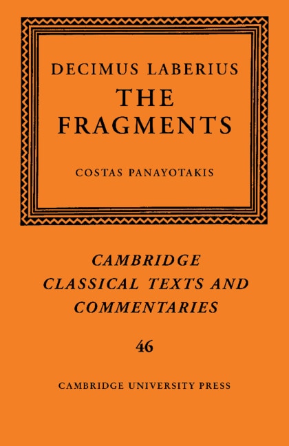 Decimus Laberius: The Fragments