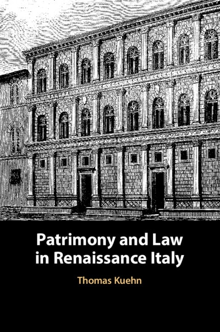 Couverture_Patrimony and Law in Renaissance Italy