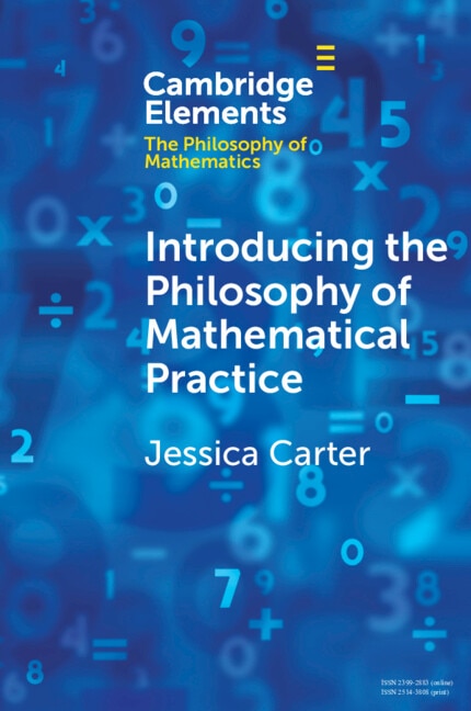 Front cover_Introducing the Philosophy of Mathematical Practice