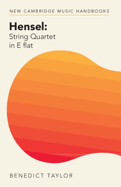 Couverture_Hensel: String Quartet in E flat