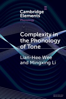 Front cover_Complexity in the Phonology of Tone