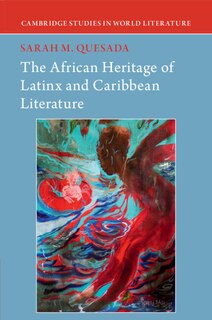 Couverture_The African Heritage of Latinx and Caribbean Literature