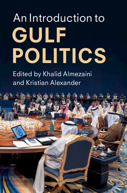 An Introduction To Gulf Politics ('tp') | Indigo