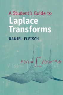 Couverture_A Student's Guide To Laplace Transforms