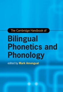 Couverture_The Cambridge Handbook of Bilingual Phonetics and Phonology