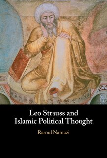 Couverture_Leo Strauss And Islamic Political Thought