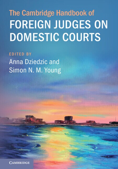 Front cover_The Cambridge Handbook of Foreign Judges on Domestic Courts