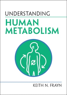 Front cover_Understanding Human Metabolism