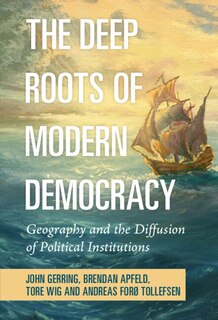 Couverture_The Deep Roots of Modern Democracy