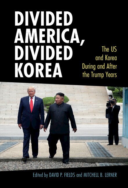Front cover_Divided America, Divided Korea