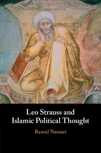 Couverture_Leo Strauss and Islamic Political Thought