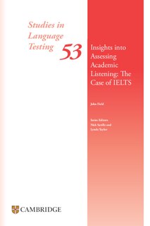 Front cover_Insights Into Assessing Academic Listening: The Case of Ielts Paperback