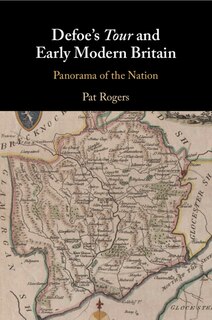Front cover_Defoe's Tour and Early Modern Britain