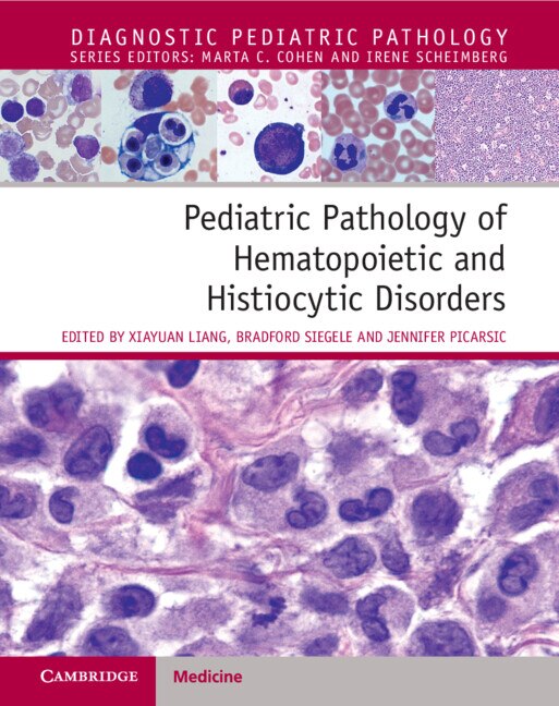 Front cover_Pediatric Pathology of Hematopoietic and Histiocytic Disorders