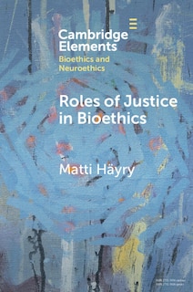 Front cover_Roles of Justice in Bioethics