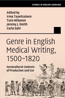 Couverture_Genre in English Medical Writing, 1500–1820