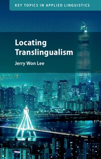 Front cover_Locating Translingualism