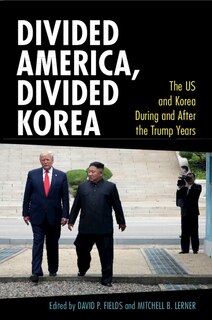 Front cover_Divided America, Divided Korea