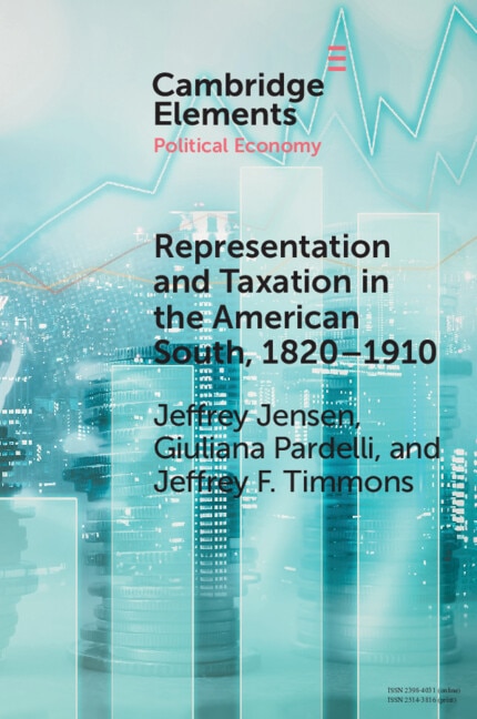 Couverture_Representation and Taxation in the American South, 1820–1910