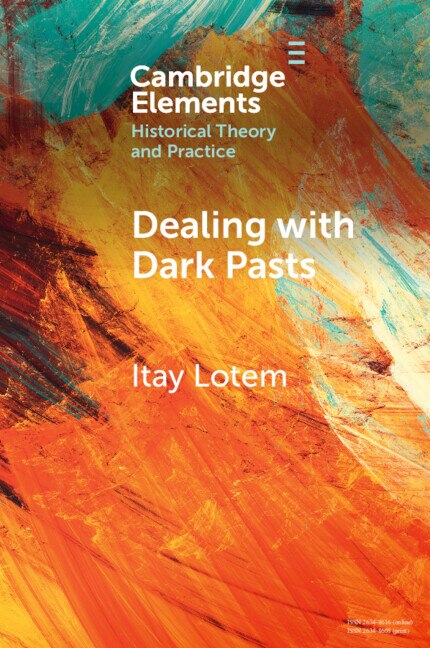 Front cover_Dealing with Dark Pasts