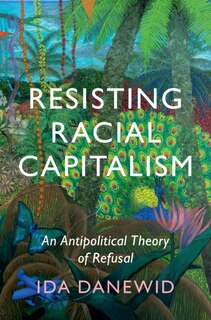 Front cover_Resisting Racial Capitalism