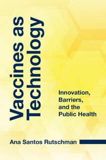 Couverture_Vaccines As Technology