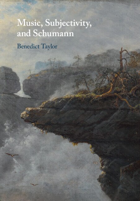Front cover_Music, Subjectivity, and Schumann