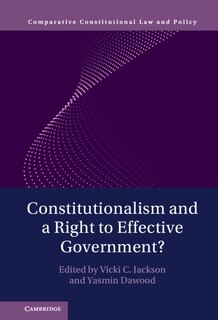 Front cover_Constitutionalism And A Right To Effective Government?