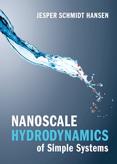 Couverture_Nanoscale Hydrodynamics of Simple Systems