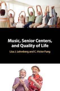 Couverture_Music, Senior Centers, and Quality of Life