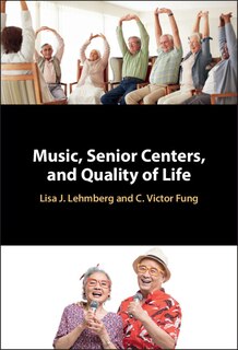 Couverture_Music, Senior Centers, and Quality of Life