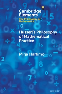 Couverture_Husserl's Philosophy of Mathematical Practice