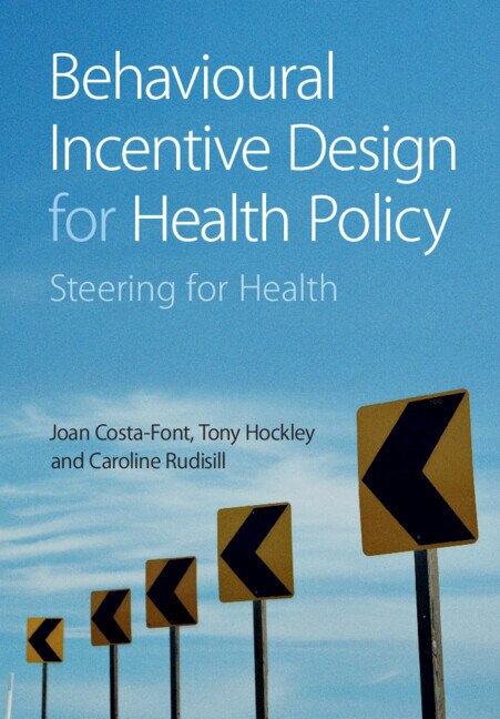 Front cover_Behavioural Incentive Design for Health Policy
