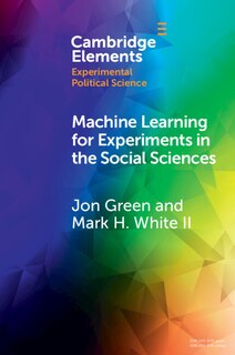 Couverture_Machine Learning for Experiments in the Social Sciences