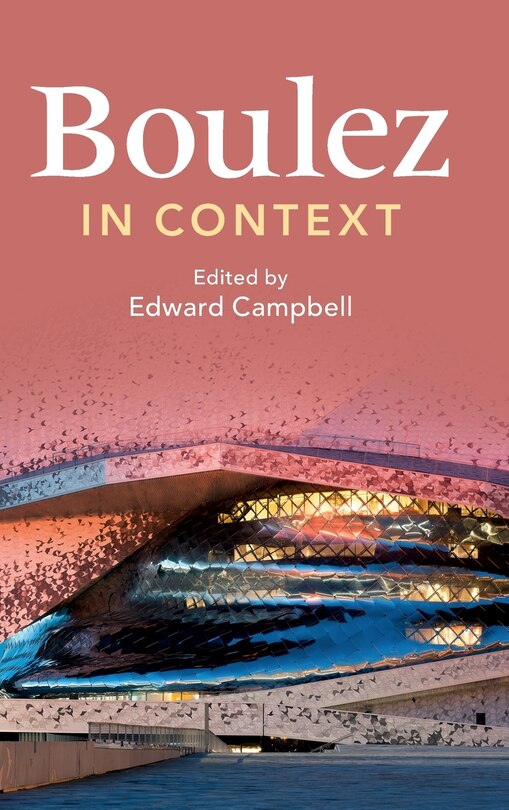 Front cover_Boulez in Context