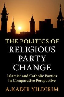 Couverture_The Politics of Religious Party Change