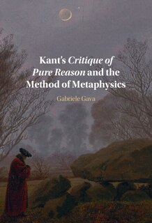 Couverture_Kant's Critique of Pure Reason and the Method of Metaphysics