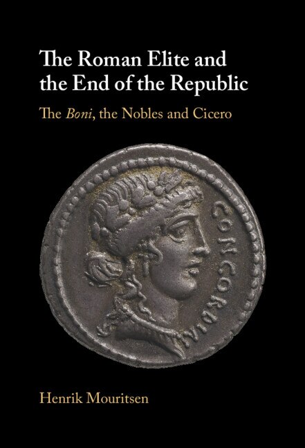 Front cover_The Roman Elite and the End of the Republic