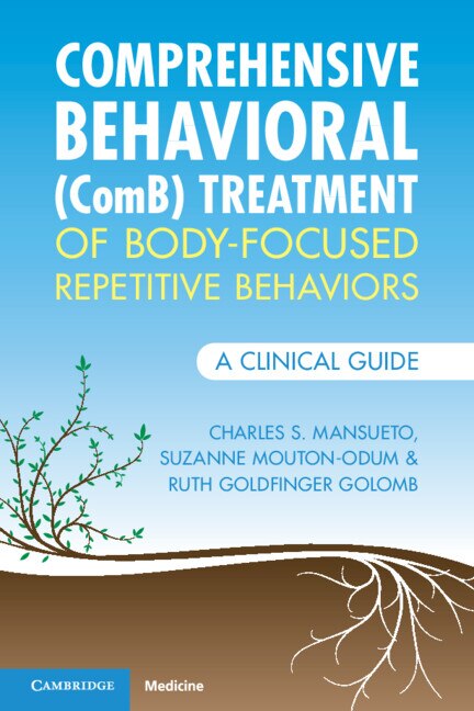 Couverture_Comprehensive Behavioral (ComB) Treatment of Body-Focused Repetitive Behaviors